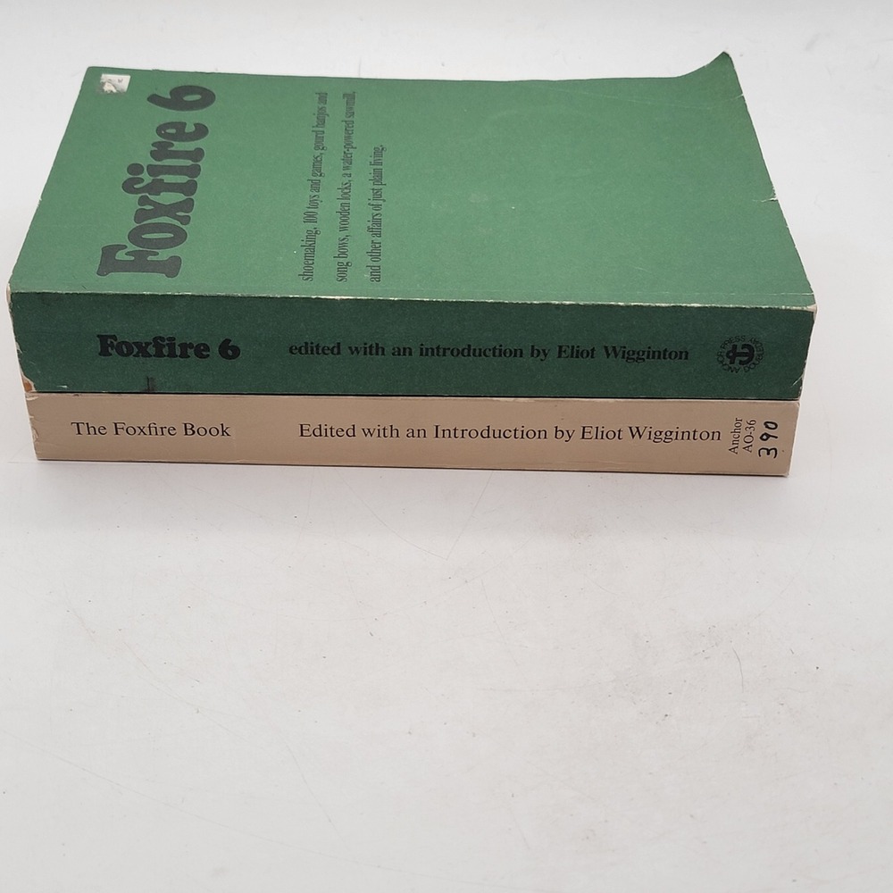 Eliot Wigginton The Foxfire Book & Foxfire 6 Paperback Vintage Set Good